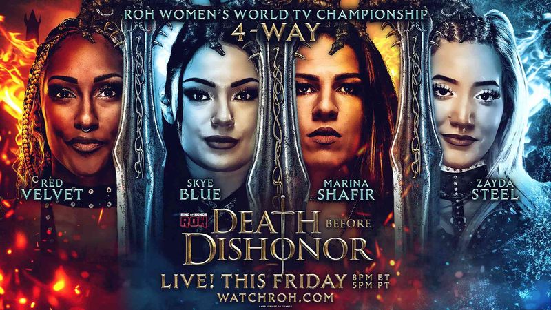 رسميا.. صراع رباعي على لقب السيدات ومواجهة قوية لبطولة الفرق في ROH Death Before Dishonor
