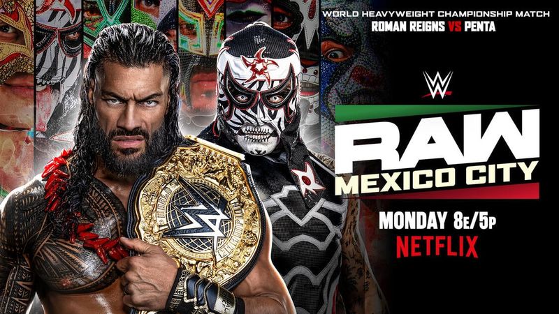 رومان رينز يدافع عن بطولة العالم للوزن الثقيل ضد بينتا في عرض WWE RAW