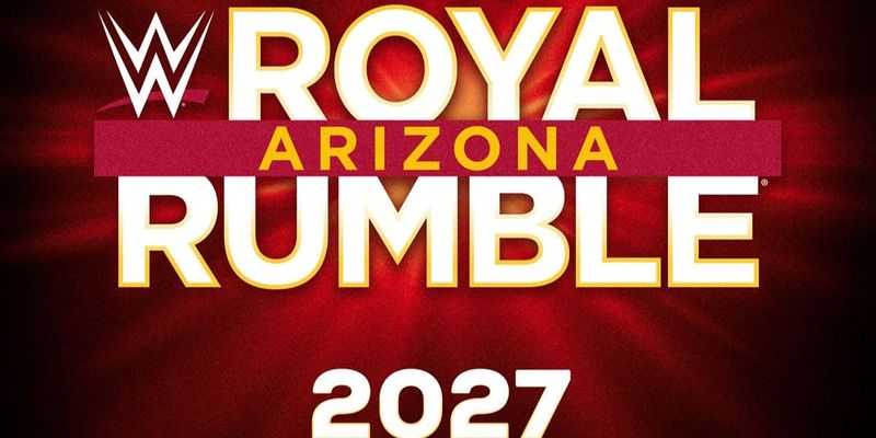 تشير التوقعات إلى إقامة عرض WWE Royal Rumble لعام 2027 في عطلة نهاية الأسبوع الموافق السادس من فبراير