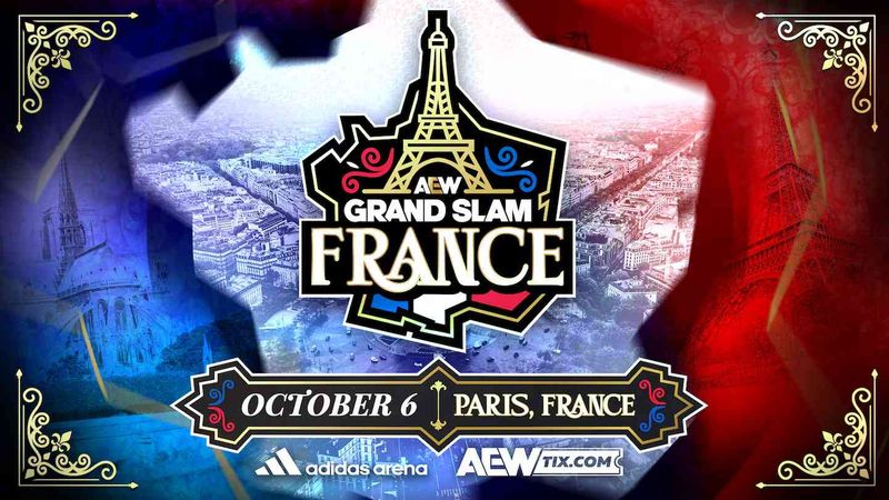 رسميا.. اتحاد AEW يعلن إقامة عرض Grand Slam France في باريس يوم 6 أكتوبر